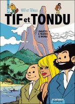 Tif et Tondu, Intégrale T7