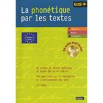 La phonétique française par les textes