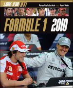 Le livre d’or de la Formule 1 2010