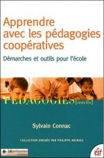 Apprendre avec les pédagogies coopératives : Démarches et outils pour l'école