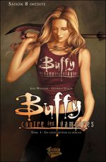 Buffy contre les vampires, T6