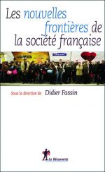 Les nouvelles frontières de la sociéte française