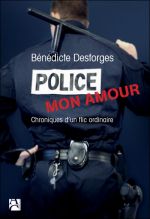Police, mon amour