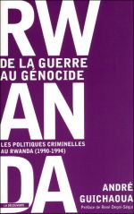 Rwanda, de la guerre au génocide