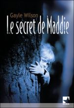 Le secret de Maddie