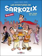 Les aventures de Sarkozix, T1