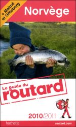 Guide du Routard Norvège, Malmo et Goteborg