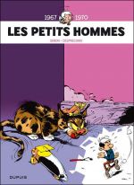 Les Petits Hommes, Intégrale T1 1967-1970