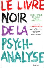 Le livre noir de la psychanalyse