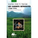 Les carnets retrouvés de Dang Thuy Tram