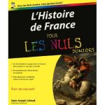 L'histoire de France pour les nuls junior