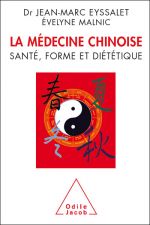 La médecine chinoise : santé et diététique
