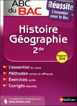 Le guide ABC Bac - Histoire-Géographie 2nde
