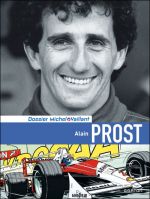 Michel Vaillant, Dossier Edition luxe - Alain Prost