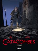 Catacombes, T1