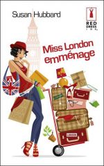 Miss London emménage