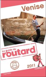 Guide du Routard Venise 2011