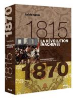 La Révolution inachevée, 1815-1870
