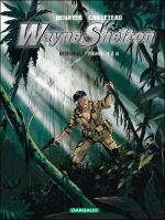 Wayne Shelton, Intégrale T2 Volumes 4 à 6