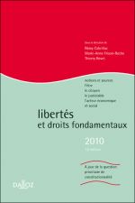 Libertés et droits fondamentaux                    , Edition 2010