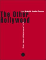 The other Hollywood : l’histoire non censurée de l’industrie du film pornographique