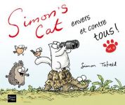 Simon's cat envers et contre tous