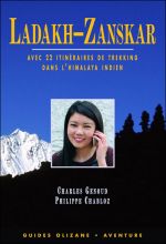 Ladakh-zanskar avec 22 itinéraires de trikking dans l'Himalaya indien